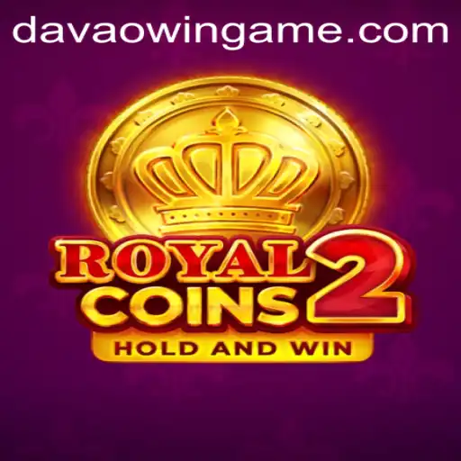 Unraveling the Adventure of RoyalCoins2: Winning Big with DavaoWin